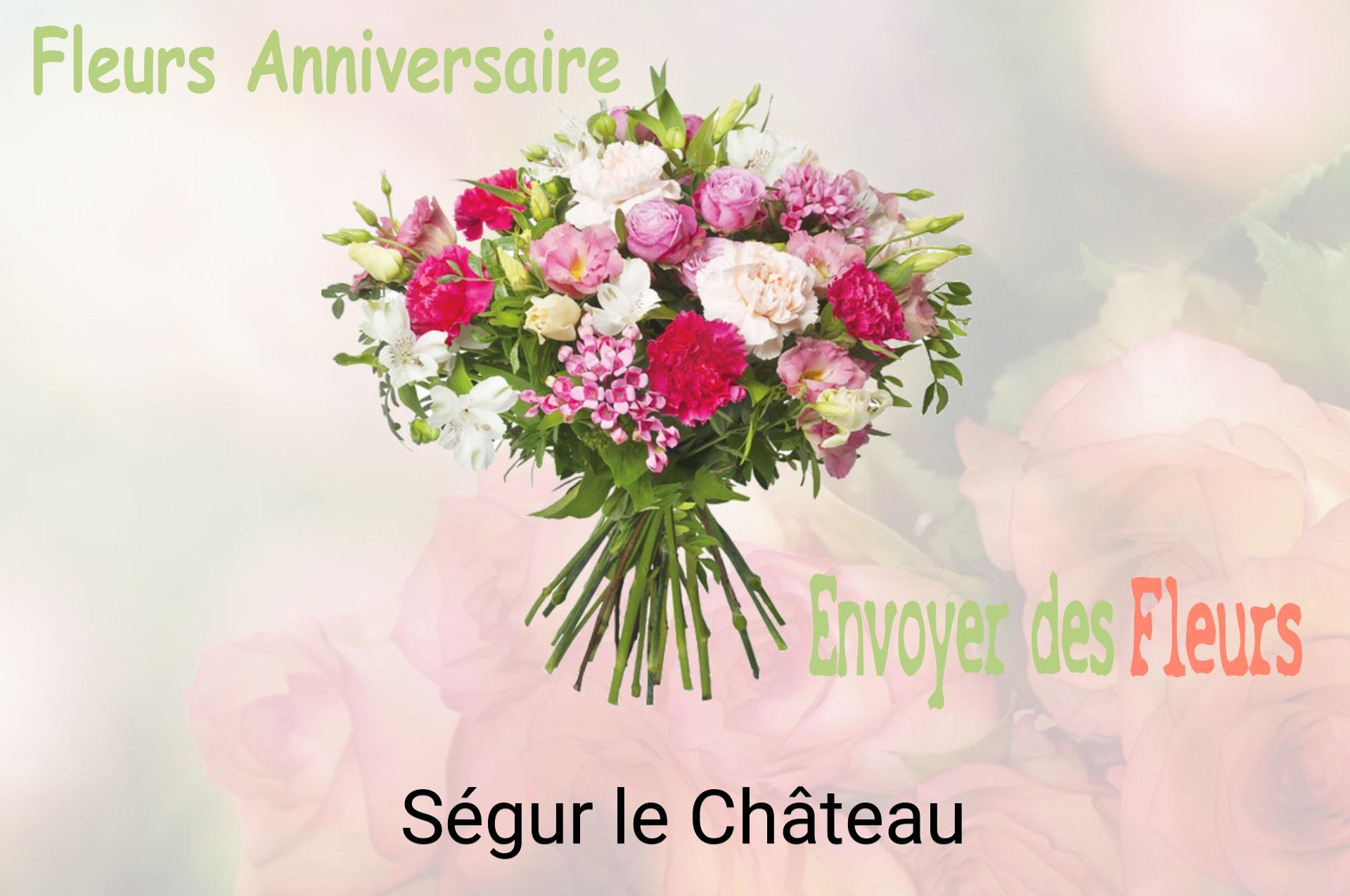 Bouquet de fleurs d’anniversaire livré à Ségur-le-Château